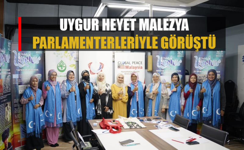 Doğu Türkistan STK’lar Birliğinden Bir Heyet Malezya’ya  Ziyaret Gerçekleştirdi